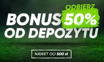 Bonus od depozytu 50%