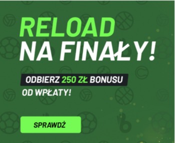 Reload bonus na finały w Totalbet